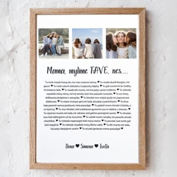 Mama, mylime TAVE, nes...